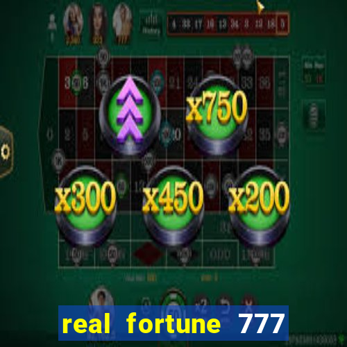 real fortune 777 paga mesmo